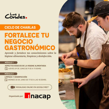 Ciclo de charlas: Fortalece tu negocio Gastronómico