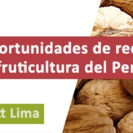 Seminario Nuevas Especies y Oportunidades de Recambio Varietal para la Fruticultura del Perú