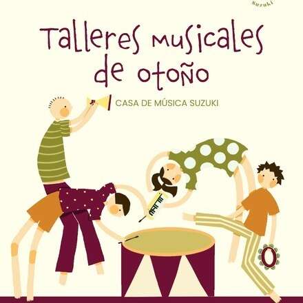 Talleres musicales de otoño junto a Casa de Música Suzuki 