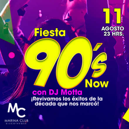 Fiesta 90's Now con Dj Motta