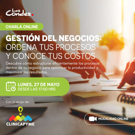 Gestión del negocio: Ordena tus procesos y conoce tus costos