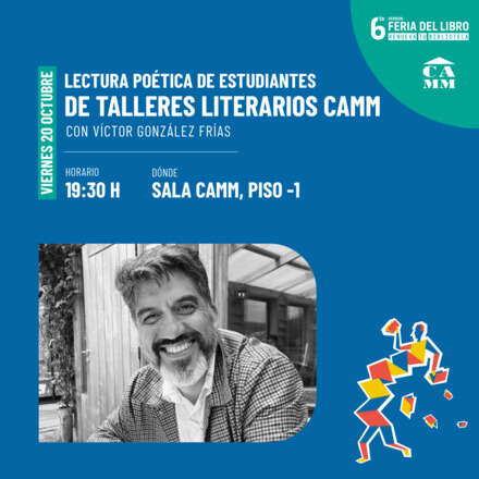 LECTURA POÉTICO DE ESTUDIANTES DE TALLERES LITERARIOS CAMM 