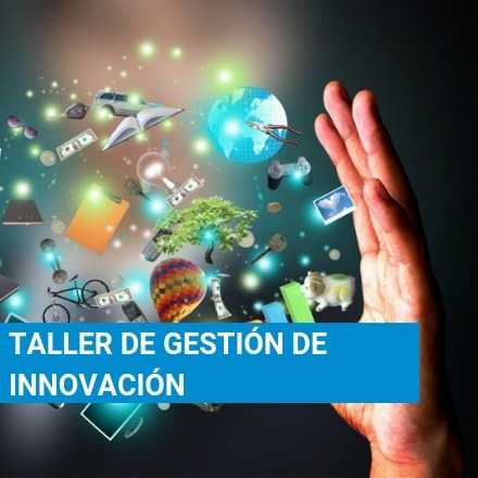 Taller de gestión de la Innovación