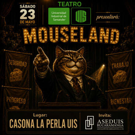 MOUSELAND - Teatro UIS - 3:00 p.m.