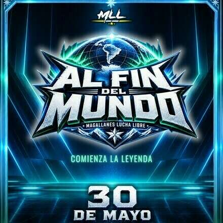 MLL Al Fin Del Mundo - 2026