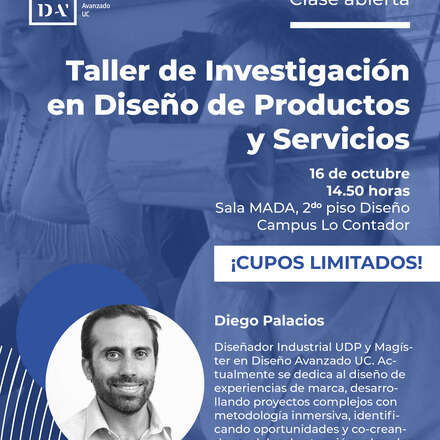 Clase Abierta Taller de Investigación en Diseño de Productos y Servicios