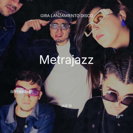 METRAJAZZ_Gira lanzamiento disco