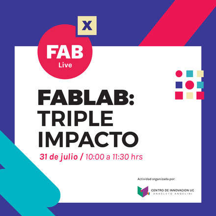 FabLab: Triple Impacto