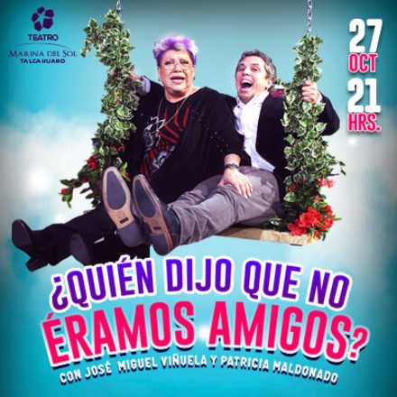 Maldonado y Viñuela: ¿Quién dijo que no éramos Amigos? 