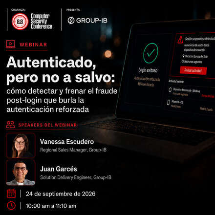 Autenticado, pero no a salvo: cómo detectar y frenar el fraude post-login que burla la autenticación reforzada 