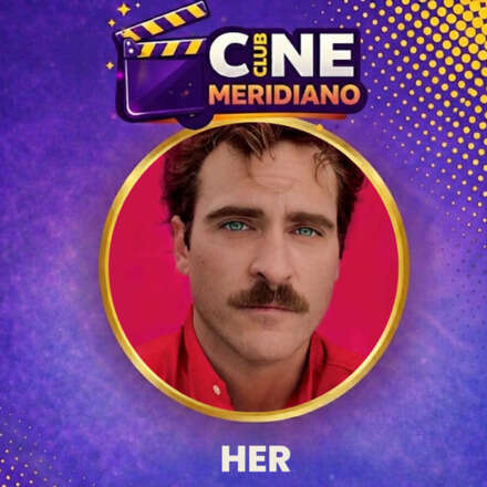 Cine Meridiano | HER
