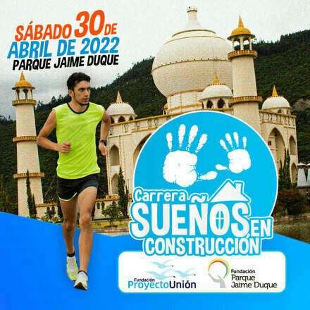 Carrera Atlética Sueños en Construcción 
