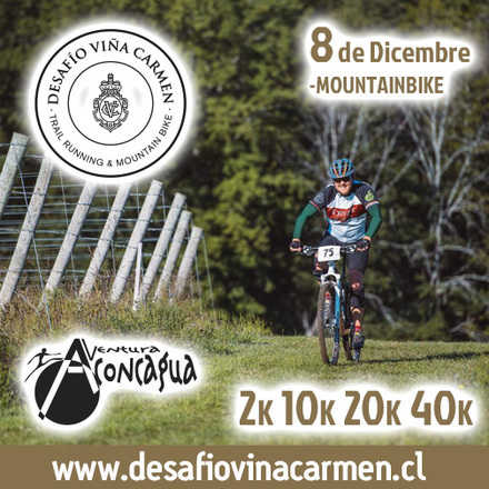 Desafío Viña Carmen - Mountainbike 8 de Diciembre 2019