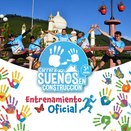 Entrenamiento oficial ¡Prepárate para la Carrera Sueños en Construcción!