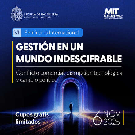Seminario Internacional DIIS UC: Gestión en un mundo indescifrable
