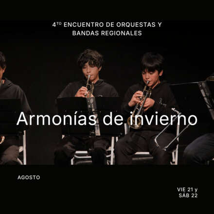 ARMONÍAS DE INVIERNO día SÄBADO_4º Encuentro_de_Orquestas_y_Bandas regionales