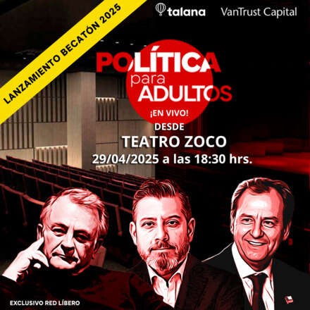 "Política para Adultos" en Vivo 29-04-2025