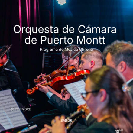 ORQUESTA DE CÁMARA PUERTO MONTT_Programa de música chilena
