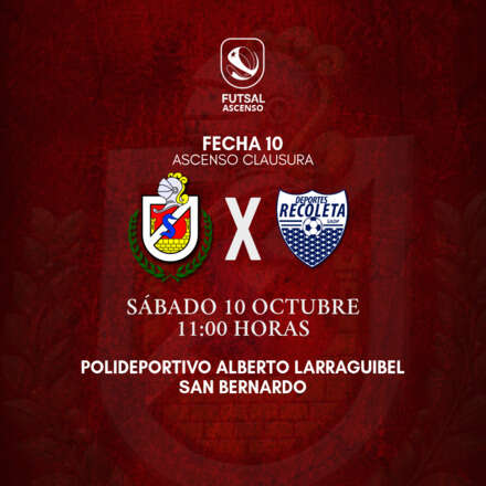 FECHA 10 FUTSAL ASCENSO - CDLS vs RECOLETA