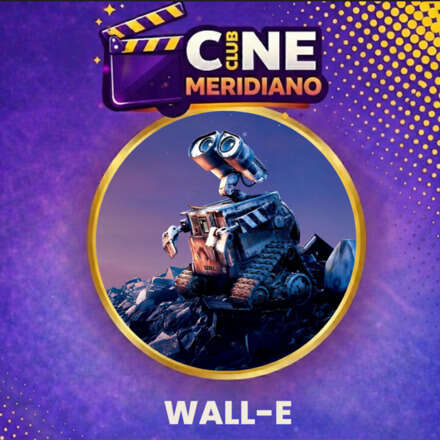 Cine Meridiano | WALL-E