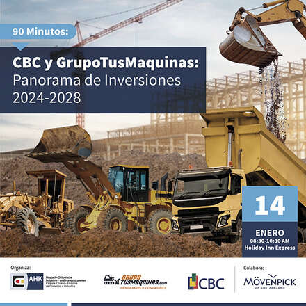 90 Minutos CBC y GrupoTusMaquinas: Panorama de Inversiones 2024-2028