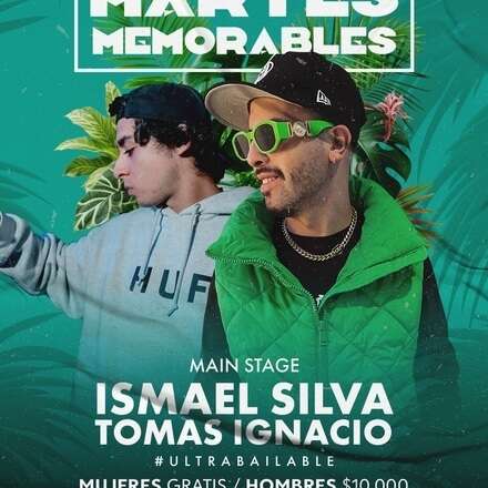 MARTES MEMORABLES 16/01 / DOS PISTAS DE BAILE / MAIN STAGE BLUME - WARM UP BLEKK / AZOTEA ULTRABAILABLE TOMAS IGNACIO + ISMAEL SILVA / LISTA DCTO EMBAJADORES 