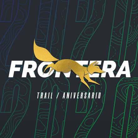 FRONTERA TRAIL 2020 EDICIÓN ANIVERSARIO
