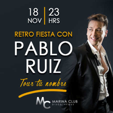 Retro Fiesta con Pablo Ruiz