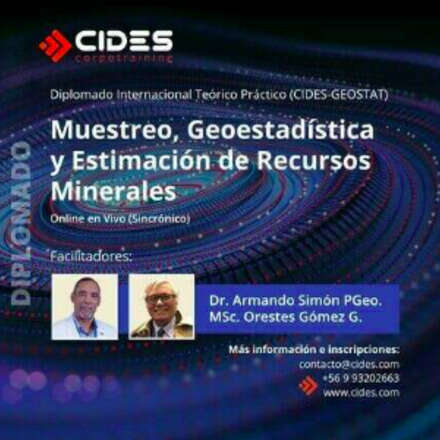 Diplomado "Muestreo, Geoestadística y Estimación de Recursos Minerales