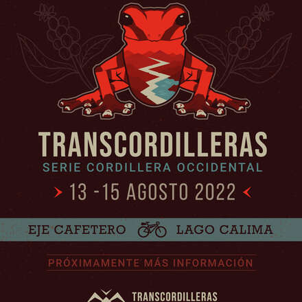 -- TRANSCORDILLERAS -- Serie Cordillera Occidental 2022         