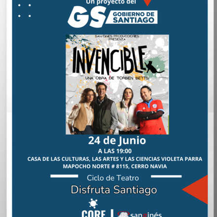 Obra de Teatro: INVENCIBLES