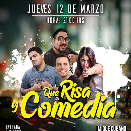 Que Risa y Comedia