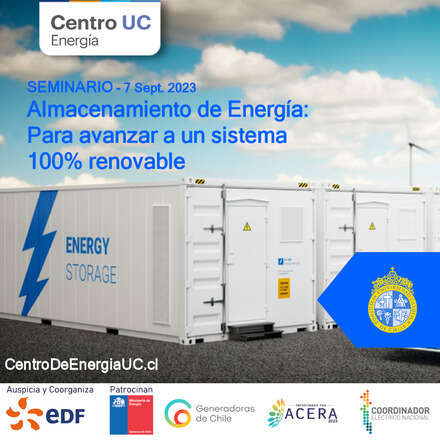 Almacenamiento de Energía: Para avanzar a un sistema 100% renovable