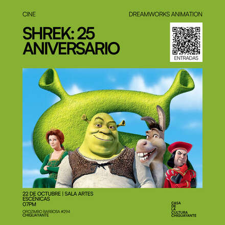 Shrek: 25 Aniversario en la Casa de la Cultura Chiguayante