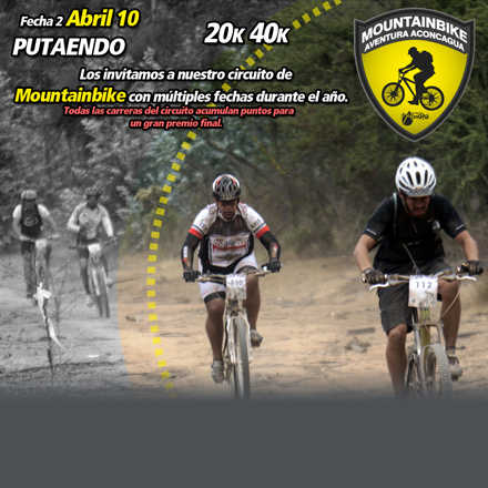 Mountainbike Aventura Aconcagua - Fecha 2 - Putaendo