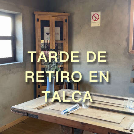 Tarde de Retiro en Talca