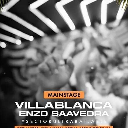 SÁBADO 26-10 / CLUB ONE / DOS PISTAS DE BAILE / SECTOR DE BAILE - DJS VILLABLANCA + ENZO SAAVEDRA / TERRAZA ELECTRÓNICA - JOSH LOUIS SPECIAL GUEST (SCL)