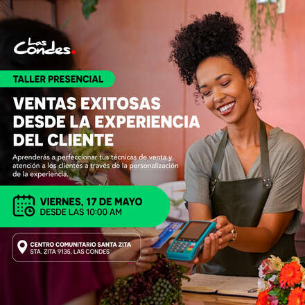 Taller: Ventas exitosas desde la experiencia del cliente