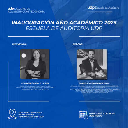 Inauguración año académico 2025 - Escuela de Auditoría