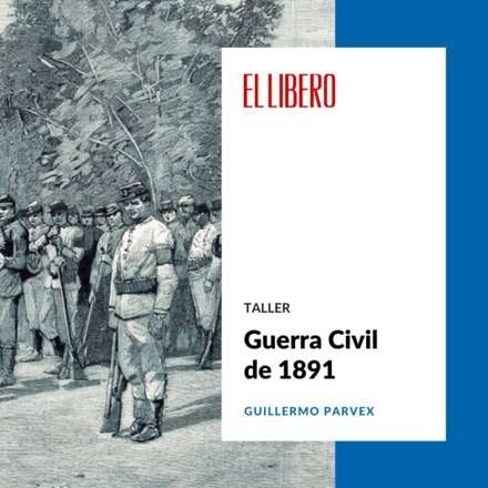 Taller "Guerra Civil de 1891"