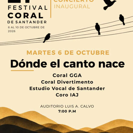 CONCIERTO INAUGURAL│Donde el canto nace