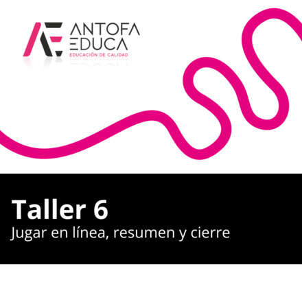 TALLER 6 - Cert. Facilitadores FinanCity