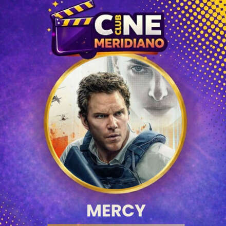 Cine Meridiano | MERCY