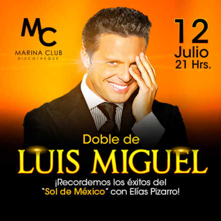 Noche de Estrellas con Doble de Luis Miguel