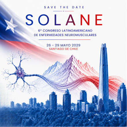 6º Congreso Latinoamericano de Enfermedades Neuromusculares